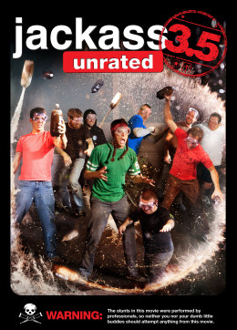 Jackass 3.5: The Unrated Movie