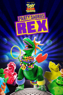 Toy Story Toons: Partysaurus Rex