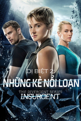 The Divergent Series: Insurgent