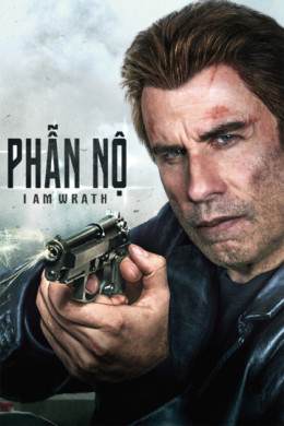 I Am Wrath 2016