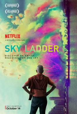 Sky Ladder: The Art of Cai Guo-Qiang 2016