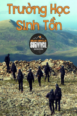 Bear Grylls Survival School