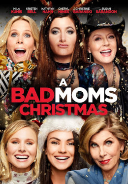 A Bad Moms Christmas