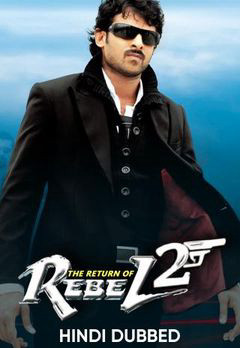 The Return Of Rebel 2