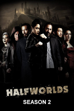 Halfworlds (Season 2)