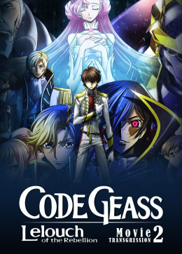 Code Geass: Lelouch of the Rebellion II - Transgression