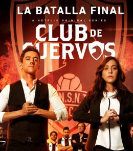 Club de Cuervos (Season 4)