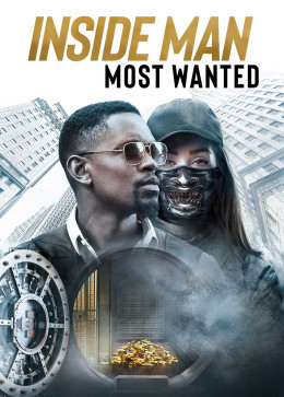 Inside Man: Most Wanted