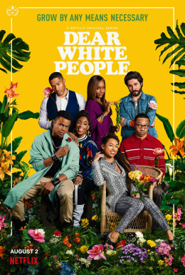 Dear White People (Season 3)