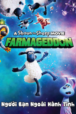 Shaun the Sheep Movie: Farmageddon