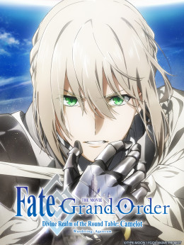 Fate/Grand Order -神聖円卓領域キャメロット- 前編 Wandering; Agateram