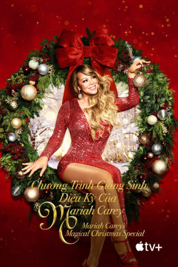 Mariah Carey's Magical Christmas Special