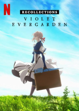 Violet Evergarden: Recollections