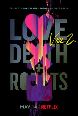 Love, Death & Robots (Season 2)