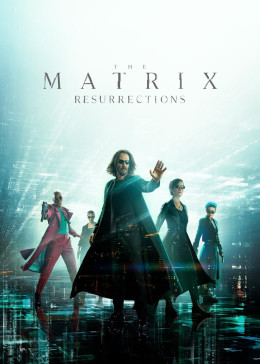 The Matrix: Resurrections