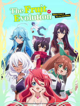 The Fruit of Evolution: Before I Knew It, My Life Had It Made, Shinka no Mi -Shiranai Uchi ni Kachigumi Jinsei-