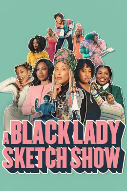 A Black Lady Sketch Show (Season 2)