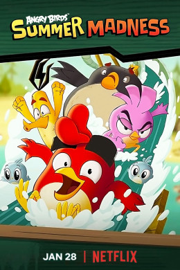 Angry Birds: Summer Madness (Season 3)