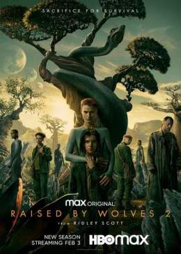 Raised by Wolves (Season 2)