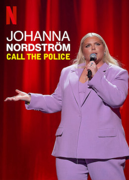 Johanna Nordström: Call the Police