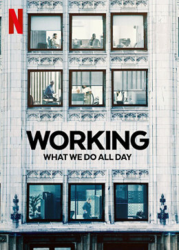 Working: What We Do All Day