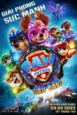 PAW Patrol: The Mighty Movie