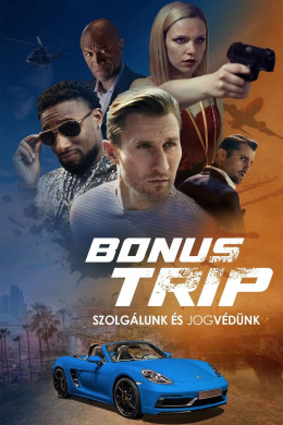 Bonus Trip