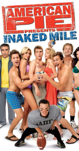 American Pie Presents: The Naked Mile