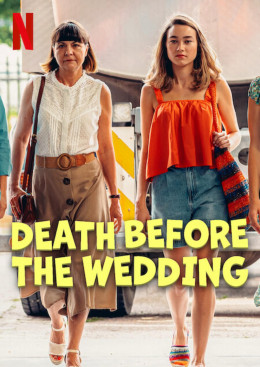 Death Before the Wedding